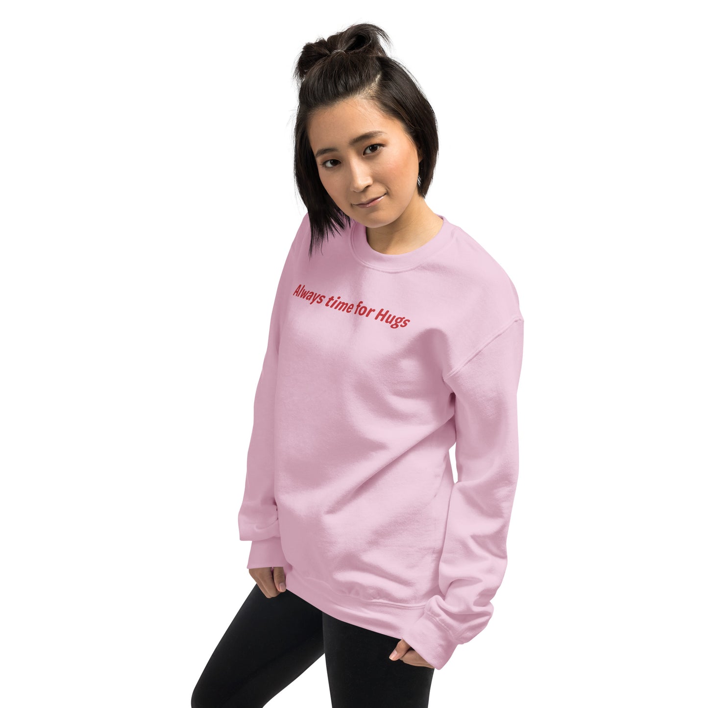Always time for hugs - Red text on Light Pink - Womens Sweatshirt - Limited Edition