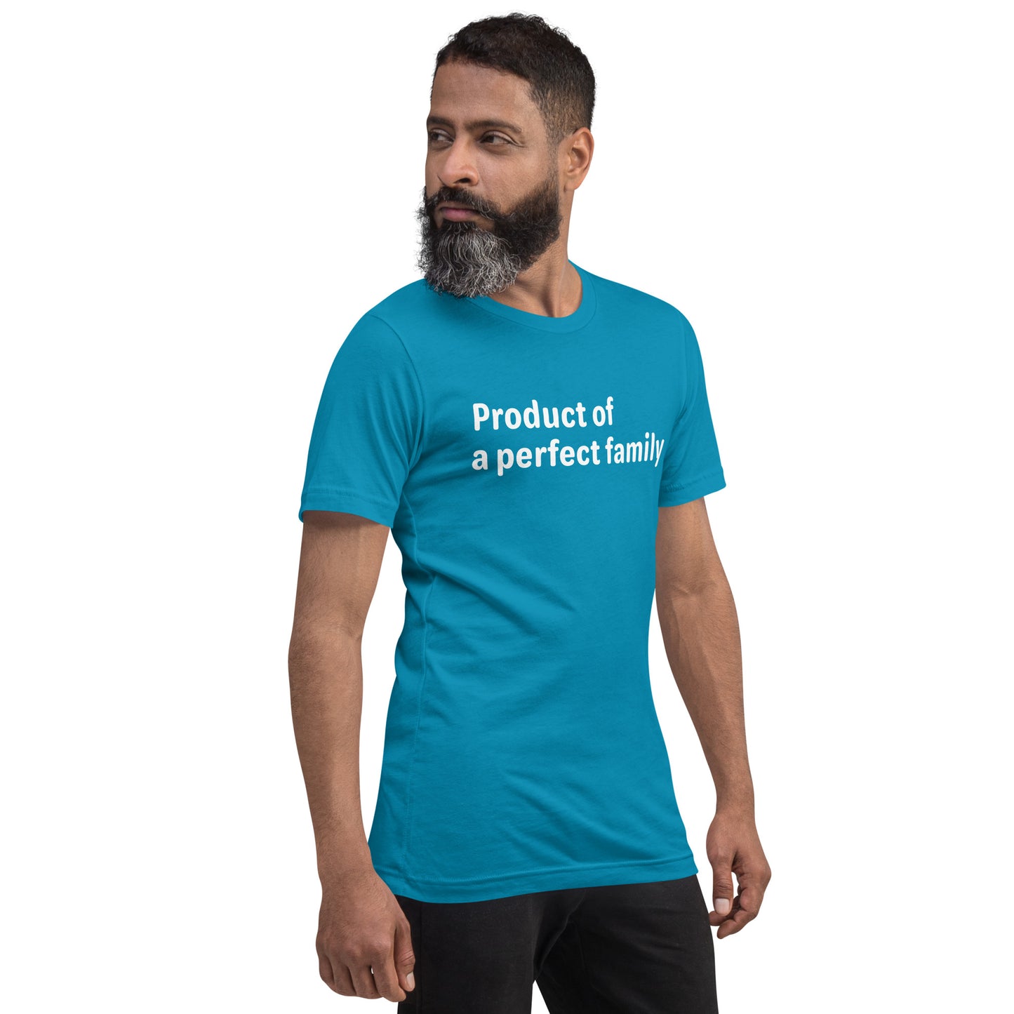 Product of a Perfect Family - White Text - Mens T-Shirt