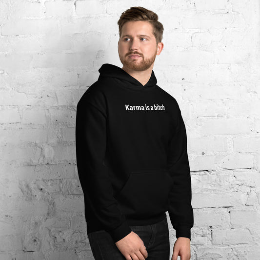 Karma is a bitch - White Text - Mens Hoodie