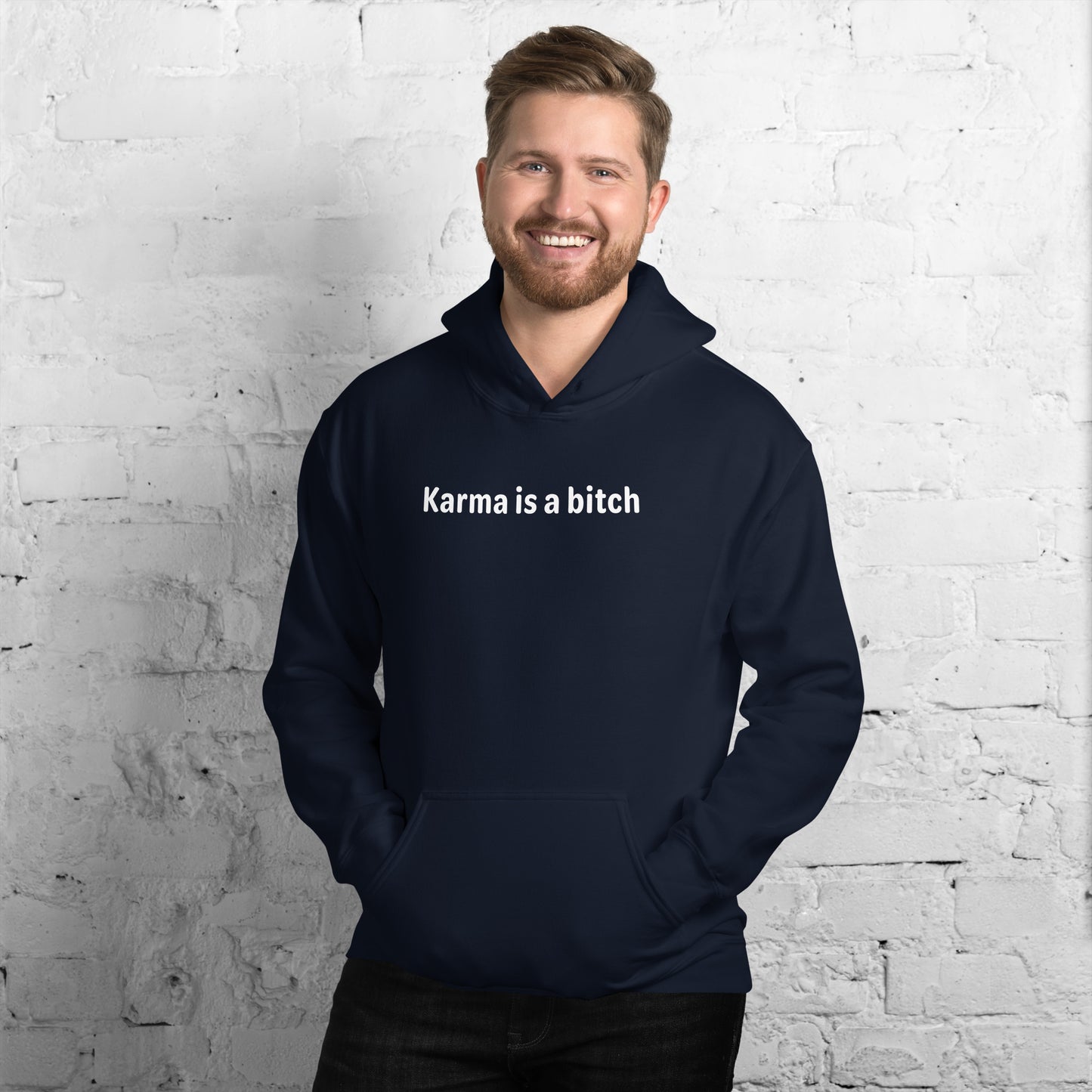 Karma is a bitch - White Text - Mens Hoodie