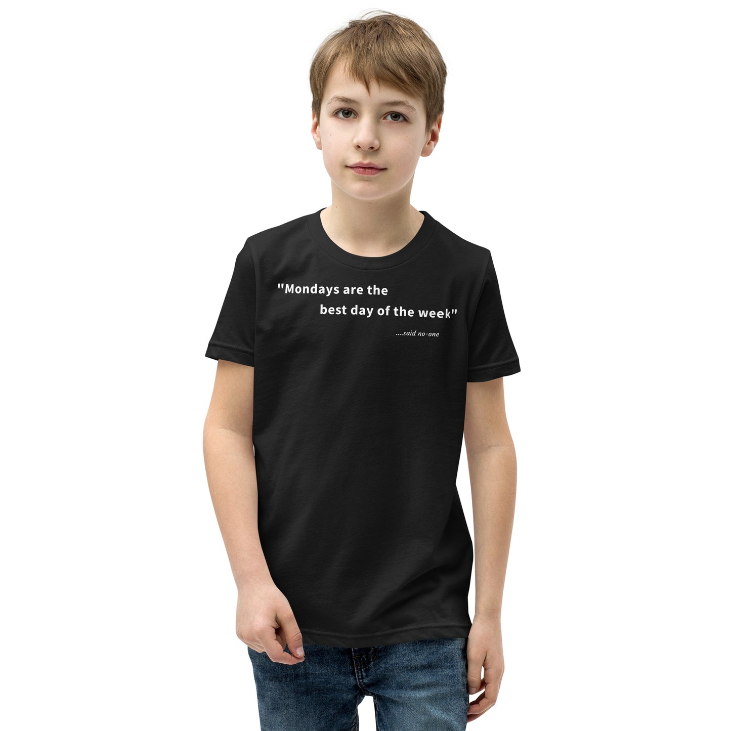 Mondays are the best day of the week - White Text - Youth Short Sleeve T-Shirt